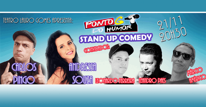Ingresso para Stand Up Comedy do Grupo Ponto G do Humor + Convidados Especiais no Teatro Lauro Gomes em So Bernardo. De R$30,00 por R$12,90!!!