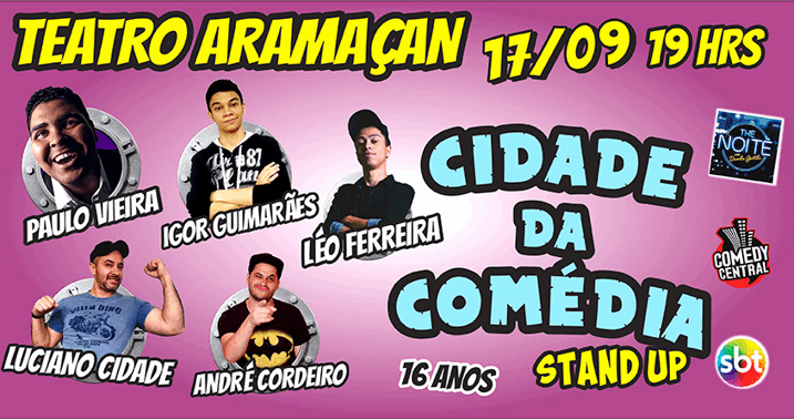 Ingresso para Show de Stand Up Comedy no Teatro Aramaan no dia 17/09/2017, por APENAS R$14,90!!!