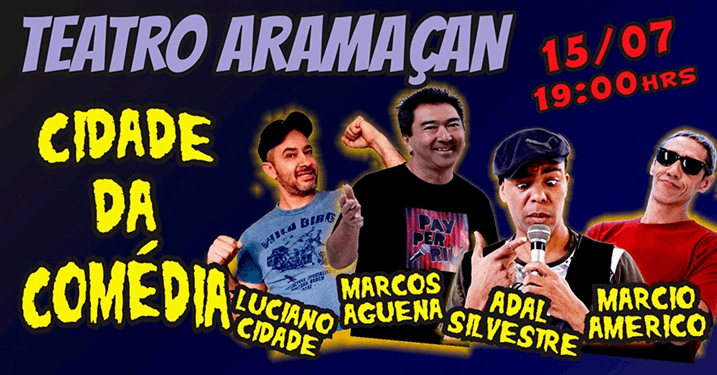Venha se Divertir:  Ingresso para Show de Stand Up Cidade da Comdia, no Teatro Aramaan no dia 15/07/2018, por APENAS R$14,90!!!